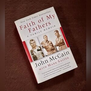 Faith of My Fathers Book by John McCain with Mark Salter